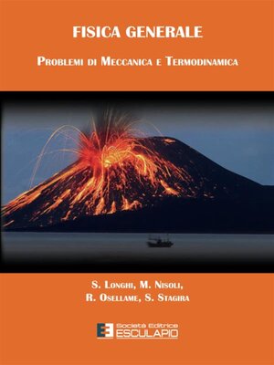 cover image of Fisica Generale Problemi di Meccanica e Termodinamica